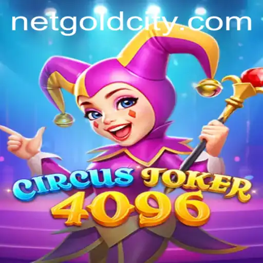 Discover the Intriguing World of CircusJoker4096: An Adventure in Goldcity